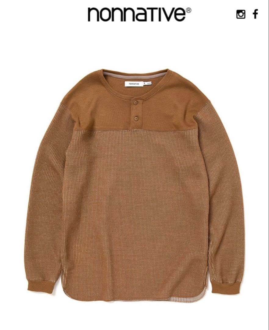 トップス nonnative HUNTER HENLEY NECK L/S THERMAL